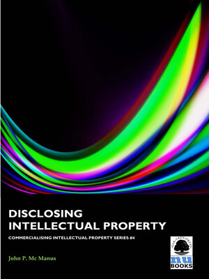 cover image of Disclosing Intellectual Property